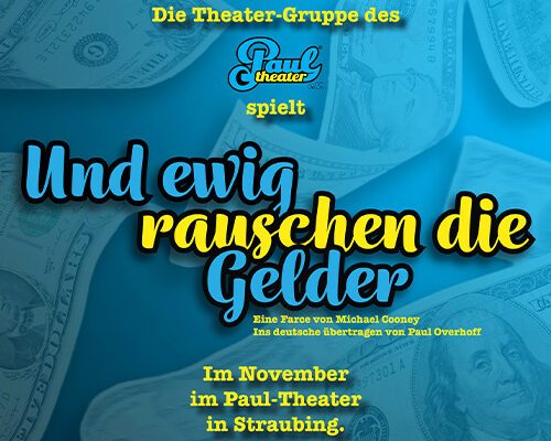 Plakat von "Und ewig rauschen die Gelder"